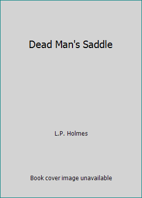 Dead Man's Saddle 0745123007 Book Cover