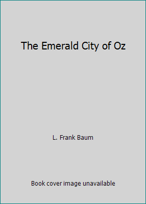 The Emerald City of Oz 1519122977 Book Cover