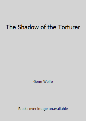 The Shadow of the Torturer B001KTQL9E Book Cover