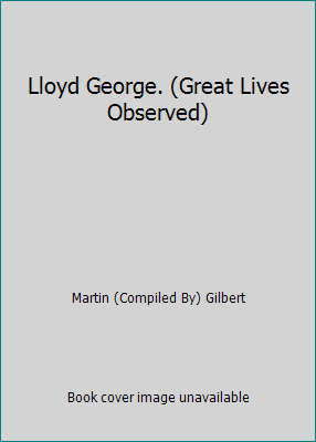 Lloyd George. (Great Lives Observed) 013353961X Book Cover