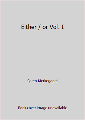 Either / or Vol. I B007MI2A7O Book Cover
