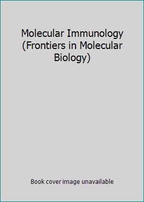 Molecular Immunology (Frontiers in Molecular Bi... 1852210753 Book Cover