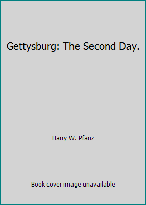 Gettysburg: The Second Day. B004LCQYRG Book Cover
