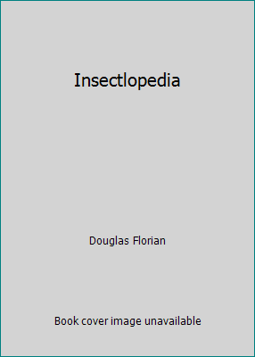 Insectlopedia 0439133238 Book Cover