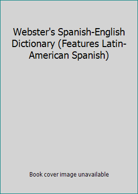 Webster's Spanish-English Dictionary (Features ... 1403784302 Book Cover