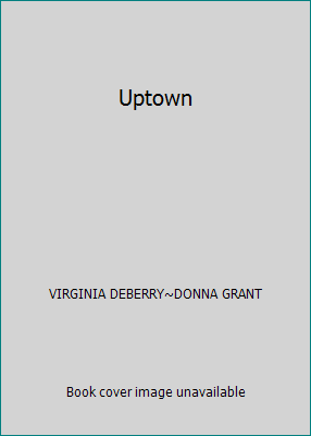 Uptown 1616640715 Book Cover
