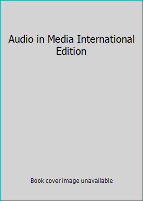 Audio in Media International Edition 049550209X Book Cover