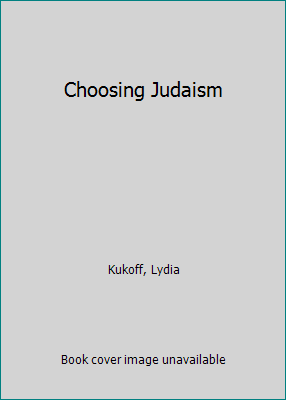 Choosing Judaism 080740151X Book Cover