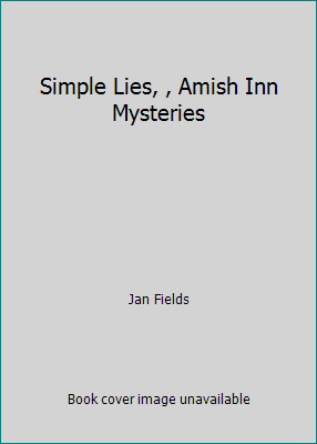 Simple Lies, , Amish Inn Mysteries B07CBNGML9 Book Cover