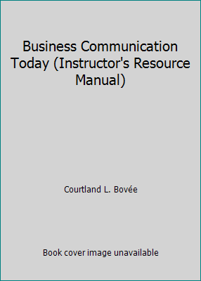 Business Communication Today (Instructor's Reso... 013030042X Book Cover