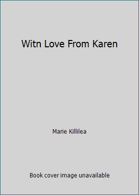 Witn Love From Karen B000LNEC96 Book Cover