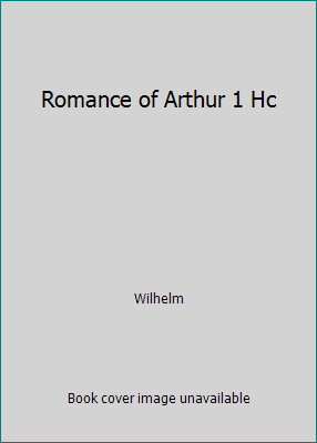 Romance of Arthur 1 Hc 0824090985 Book Cover