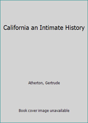 California an Intimate History B00411KUQI Book Cover