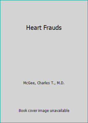 Heart Frauds 0963697943 Book Cover