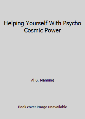 Helping Yourself With Psycho Cosmic Power 013386474X Book Cover