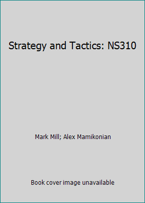 Strategy and Tactics: NS310 1591145236 Book Cover