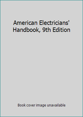 American Electricians' Handbook, 9th Edition B001P4J2WM Book Cover