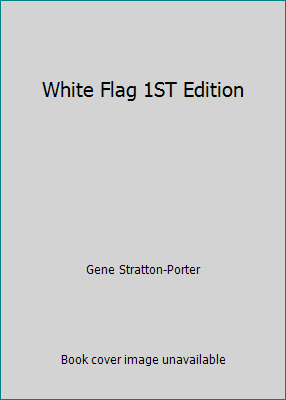 White Flag 1ST Edition B0031ZJACU Book Cover