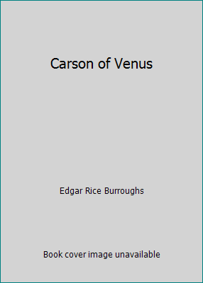 Carson of Venus 150541024X Book Cover