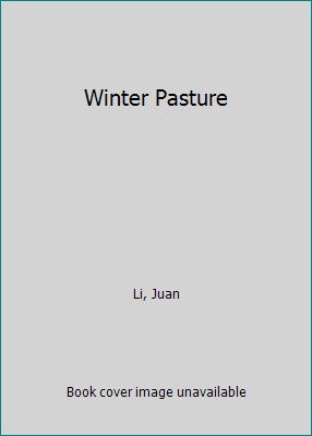 Winter Pasture 1635923034 Book Cover