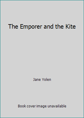 The Emporer and the Kite 0529002558 Book Cover