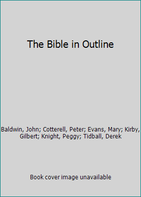 The Bible in Outline 0862013291 Book Cover