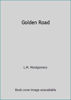 Golden Road B003X650U8 Book Cover