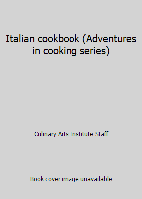 Italian cookbook (Adventures in cooking series) 0832605719 Book Cover