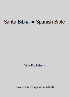 Santa Biblia = Spanish Bible [Spanish] 0829723943 Book Cover