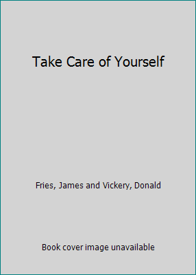 Take Care of Yourself 0201570572 Book Cover