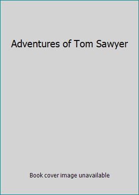 Adventures of Tom Sawyer B008NPRBQ0 Book Cover