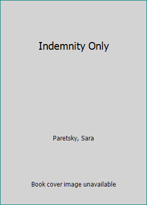 Indemnity Only [Large Print] 0816154554 Book Cover