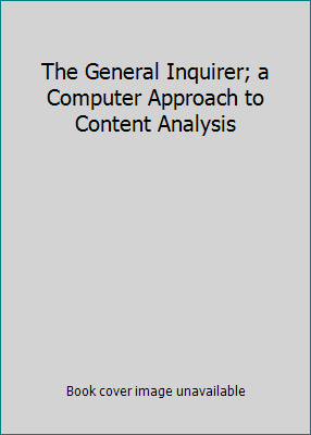 The General Inquirer; a Computer Approach to Co... B0000CNIAI Book Cover