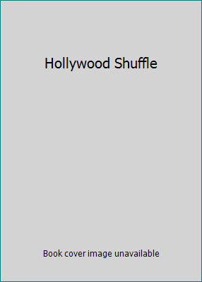 Hollywood Shuffle B00005BKZL Book Cover