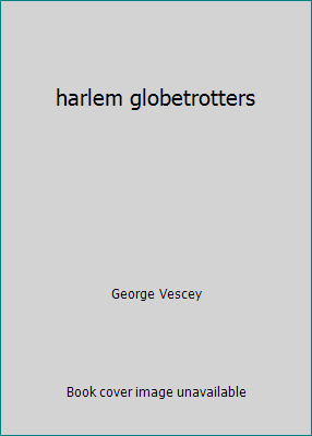 harlem globetrotters B005UGNXWQ Book Cover