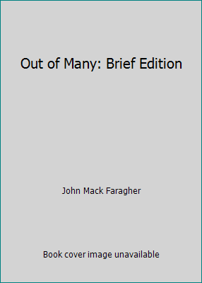 Out of Many: Brief Edition 0130178462 Book Cover