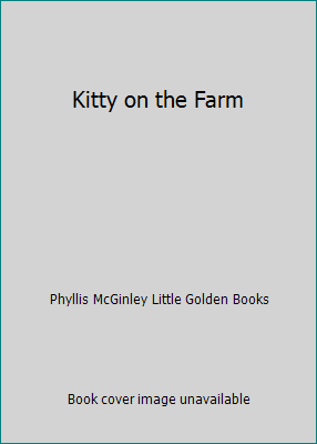 Kitty on the Farm B000OSXTDI Book Cover