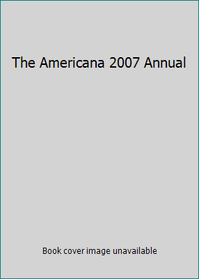 The Americana 2007 Annual 0545008786 Book Cover