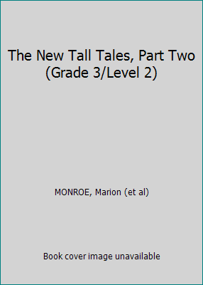 The New Tall Tales, Part Two (Grade 3/Level 2) B000S6EI40 Book Cover