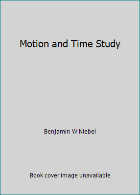 Motion and Time Study B002W39A18 Book Cover