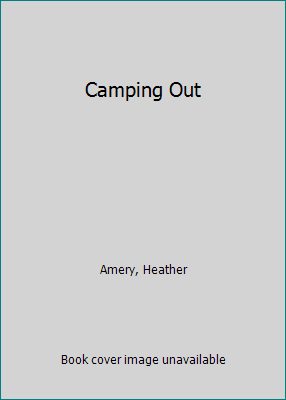 Camping Out 158086287X Book Cover