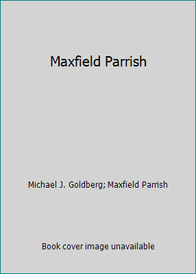 Maxfield Parrish 1888054204 Book Cover