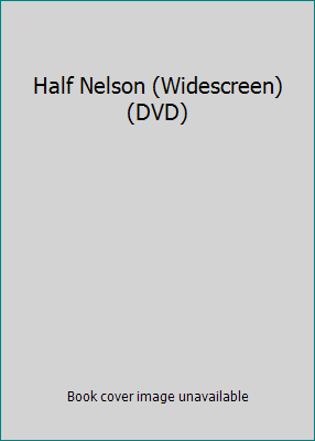 Half Nelson (Widescreen) (DVD) B003PNM1FQ Book Cover