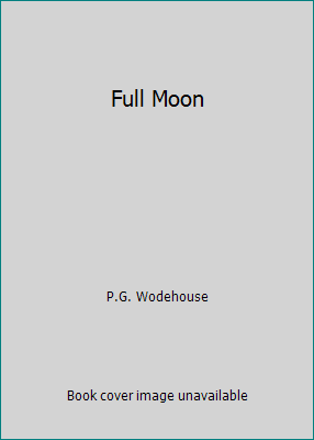 Full Moon B000IUWFT6 Book Cover