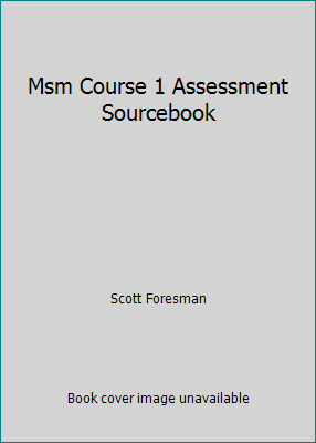 Msm Course 1 Assessment Sourcebook 0201312980 Book Cover