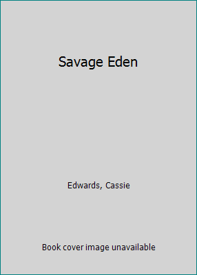 Savage Eden 0515108235 Book Cover