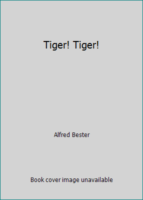 Tiger! Tiger! 0749306459 Book Cover