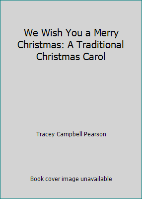 We wish you a merry christmas We Wish You a Merry Christmas: A Traditional Christmas Carol | eBay