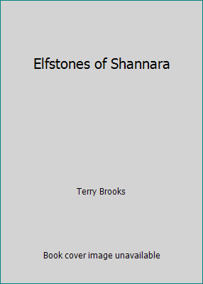 Elfstones of Shannara 143950783X Book Cover
