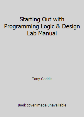 Starting Out with Programming Logic & Design La... 1256412600 Book Cover